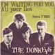 The Donkeys - I'm Waiting For You / All Your Lies